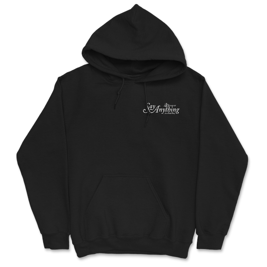 Say Anything - Lyrics Hoodie (Pre-Order)